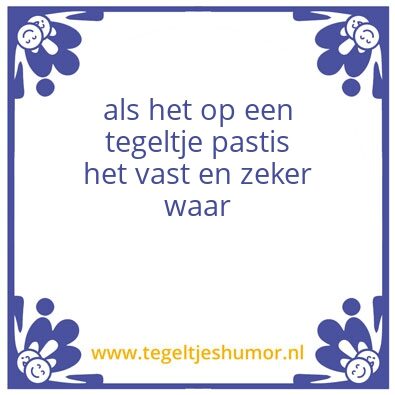 Tegeltje: waar
