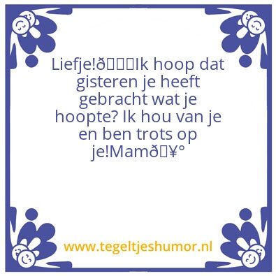Tegeltje: Liefje!