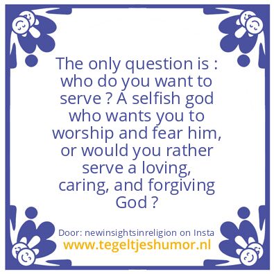 Tegeltje: The only question is :