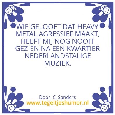 Tegeltje: Geen Nederlandse muziek