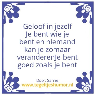 Tegeltje: Geloof in jezelf