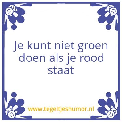 Tegeltje: Spreuk van Hein