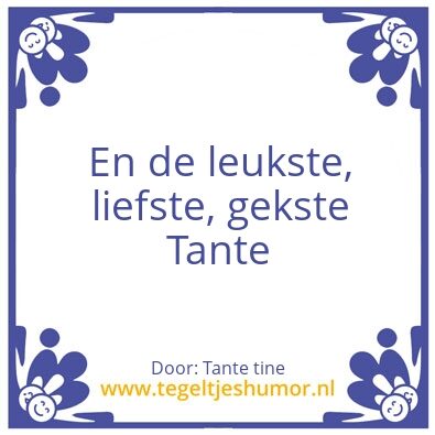 Tegeltje: Tante