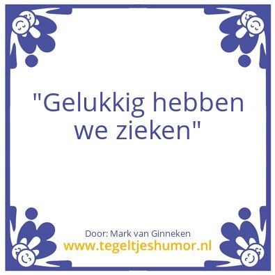 Tegeltje: Lijfspreuk CM