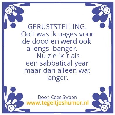 Tegeltje: Geruststelling