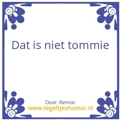 Tegeltje: Tommie