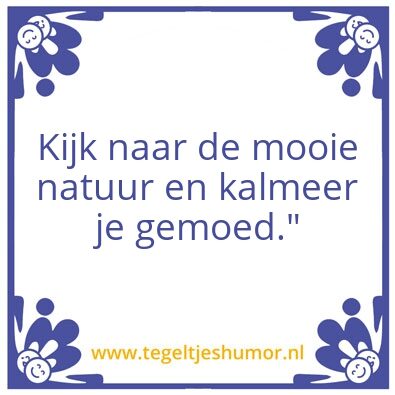 Tegeltje: natuur