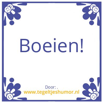 Tegeltje: .