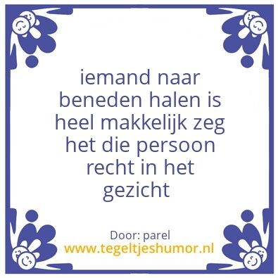 Tegeltje: achterbakse mensen