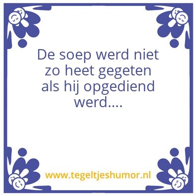 Tegeltje: soep