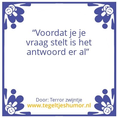 Tegeltje: De vraag