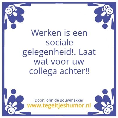 Tegeltje: Werk