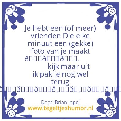 Tegeltje: Foto’s