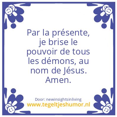 Tegeltje: Hereby i break the demons