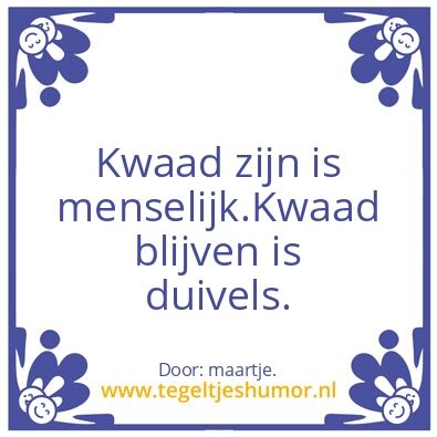 Tegeltje: levensspreuk