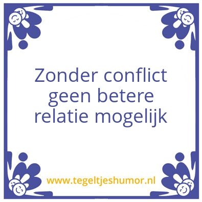 Tegeltje: conflict