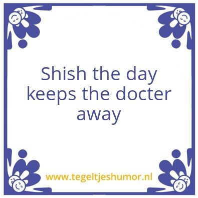 Tegeltje: Shish