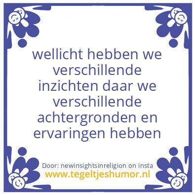 Tegeltje: It may sound far fetched,