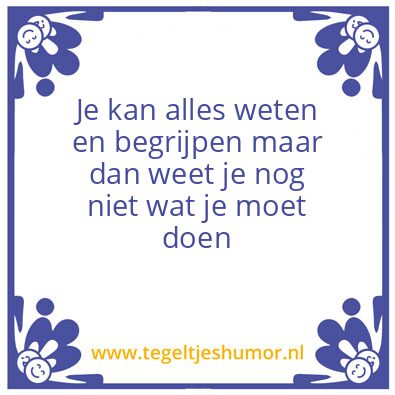 Tegeltje: Praxis