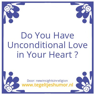 Tegeltje: Unconditional love 2