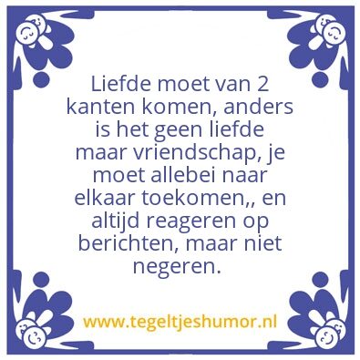 Tegeltje: De waarheid is hard