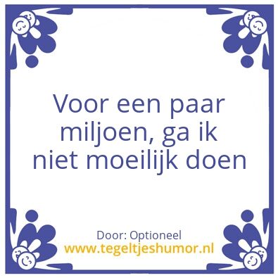 Tegeltje: Miljoen