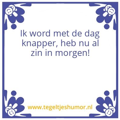 Tegeltje: Morgen