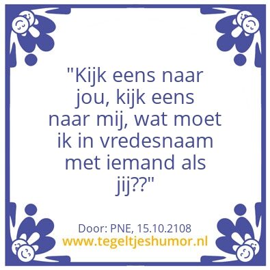 Tegeltje: Spreuk van de dag