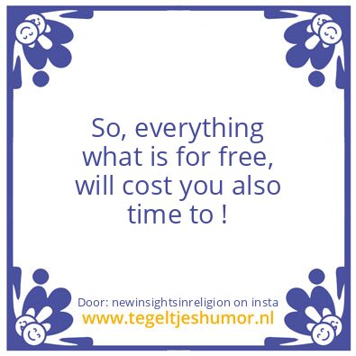 Tegeltje: Time is the currenty.