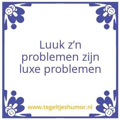 Tegeltje: Luuk