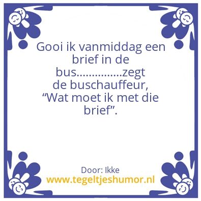 Tegeltje: Flauwe