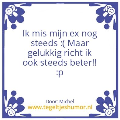Tegeltje: Ex