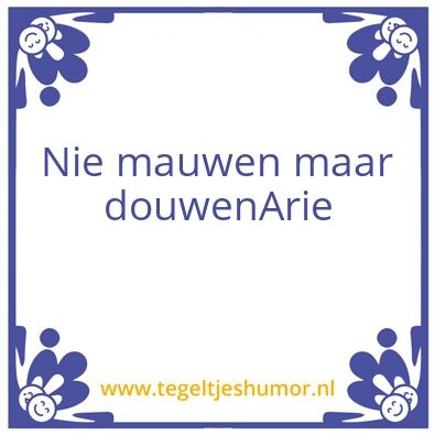 Tegeltje: Arie