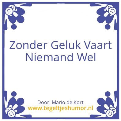 Tegeltje: Geluk