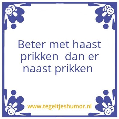 Tegeltje: Prikken