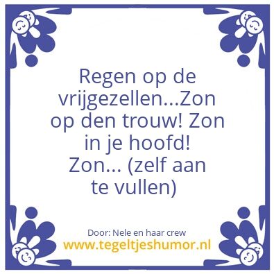 Tegeltje: Ge weet wa ze zeggen he