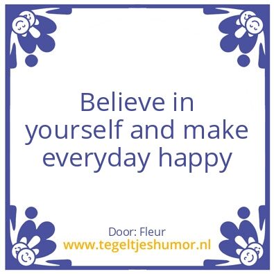 Tegeltje: Believe