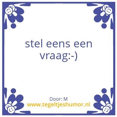 Tegeltje: vraag