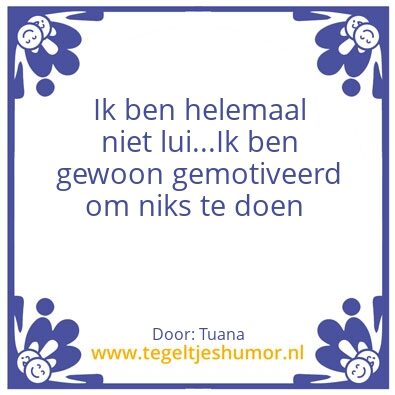 Tegeltje: de tegel van de waarheid