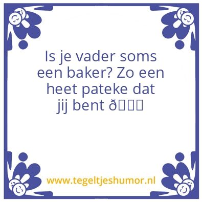 Tegeltje: Baker