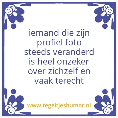 Tegeltje: onzeker