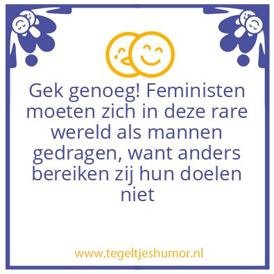 Tegeltje: Feministen