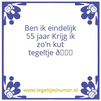 Tegeltje: 55 jaar
