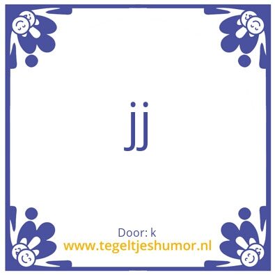 Tegeltje: Tegeltje