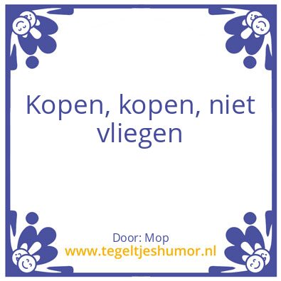 Tegeltje: Spreuk