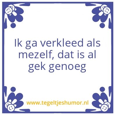 Tegeltje: Gek genoeg