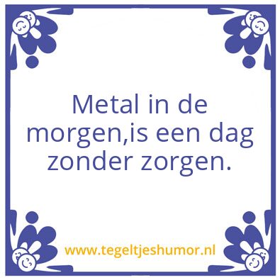 Tegeltje: Metal