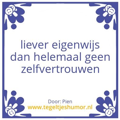 Tegeltje: eigenwijs tegeltje