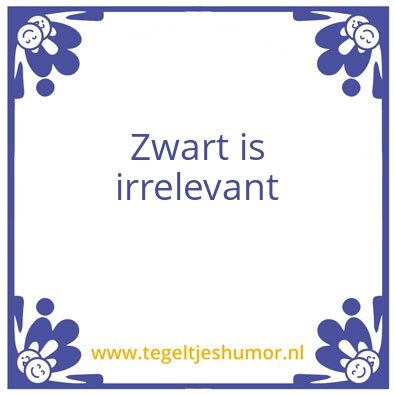 Tegeltje: Zwart