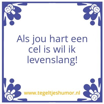 Tegeltje: Cel